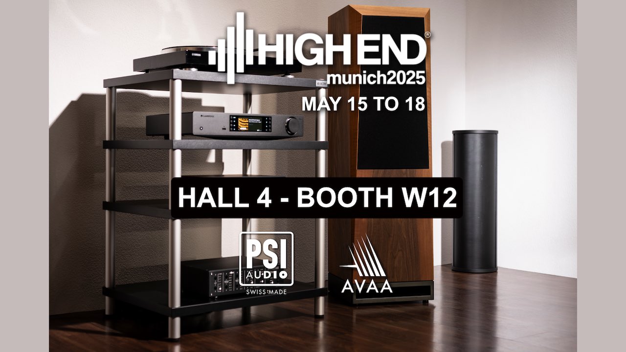 Promotional image for the "High End Munich 2025" trade show, taking place from May 15 to 18. The image features a Hi-Fi rack with PSI Audio components, a large wooden speaker, and a cylindrical acoustic absorber. Bold text in the center reads: "Hall 4 – Booth W12". The logos of PSI Audio and AVAA are also displayed.