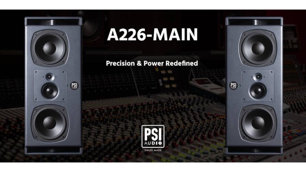 Promotional image for the PSI Audio A226-MAIN studio monitor speaker featuring the slogan “Precision & Power Redefined” — two large black speaker units are displayed in front of a professional mixing console, with the PSI Audio logo and “SWISS MADE” label below.